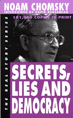 Secrets, Lies, and Democracy