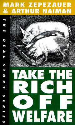 Take the Rich Off Welfare