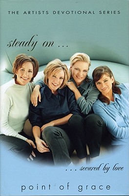 Steady On (The Artists Devotional Series)