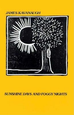 Sunshine Days and Foggy Nights