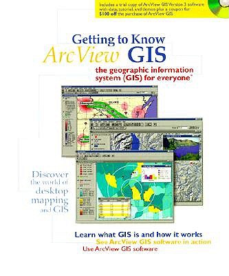 Getting to Know ArcView GIS
