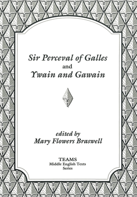 Image for SIR PERCEVAL OF GALLES AND YWAIN AND GAWAIN SIR PERCEVAL OF GALLES AND YWAIN AND GAWAIN