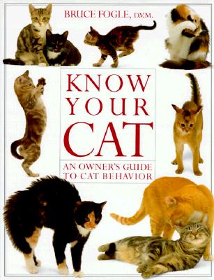 Fogle, Bruce Know Your Cat (American)