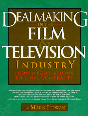 Dealmaking in the Film & Television Industry: From Negotiations to Final Contracts
