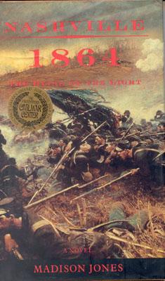 Nashville 1864 -The Dying of the Light: A Novel