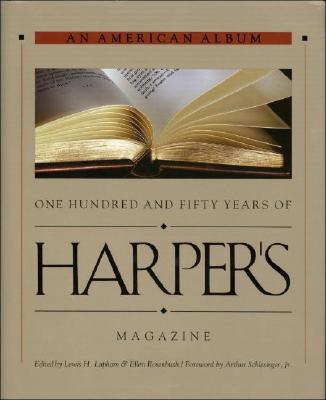 Image for An American Album: One Hundred and Fifty Years of Harper's Magazine