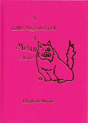 Image for A Little Magenta Book of Mean Stories