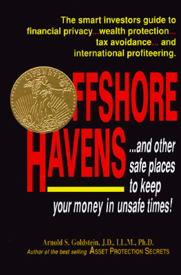 Offshore Havens: Using an International Entity for Asset Protection