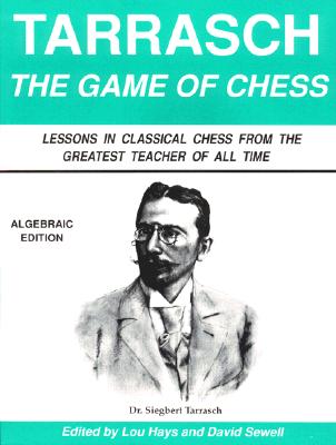 The Game of Chess (Algebraic Edition)
