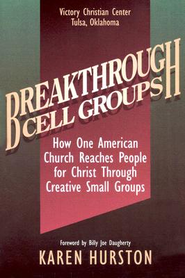 Breakthrough Cell Groups