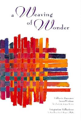 Image for A Weaving of Wonder: Fables to Summon Inner Wisdom