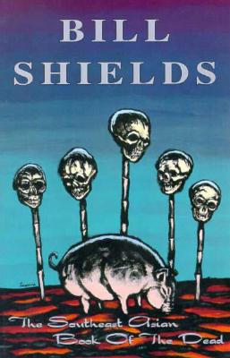 The Southeast Asian Book of the Dead