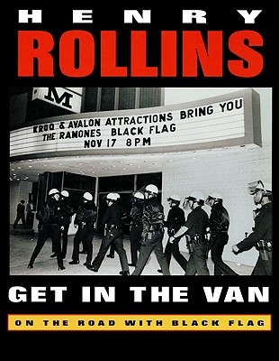Image for Get in the Van: On the Road with Black Flag