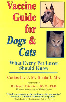 Image for Vaccine Guide for Dogs and Cats: What Every Pet Lover Should Know Vaccine Guide for Dogs and Cats: What Every Pet Lover Should Know