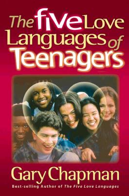 Image for The Five Love Languages of Teenagers