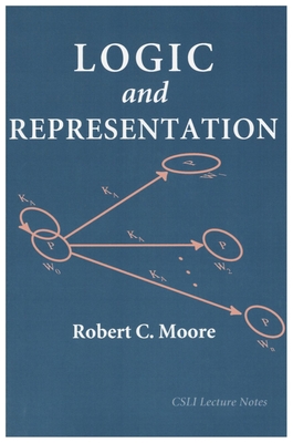 Logic and Representation (Volume 39) (Lecture Notes)
