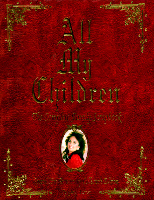 All My Children: The Complete Family Scrapbook