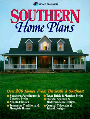 Image for Southern Home Plans: Over 200 Home Plans for the South and Southeast