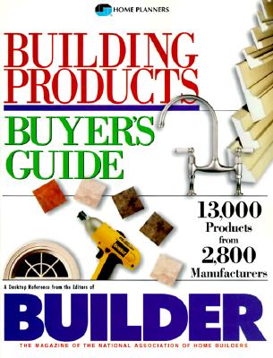 Image for Building Products Buyer's Guide: 13,000 Products from 2,800 Manufacturers