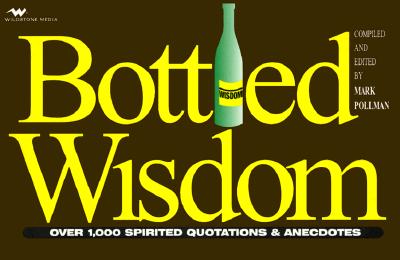 Image for Bottled Wisdom Bottled Wisdom