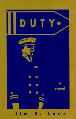 Duty: A Novel
