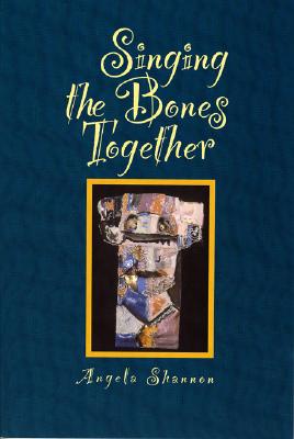 Singing the Bones Together
