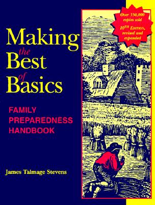 Making the Best of Basics: Family Preparedness Handbook