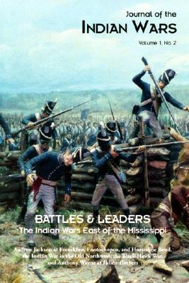 Image for Battles and Leaders: The Indian Wars East of the Mississippi (Vol. 1, No. 2)