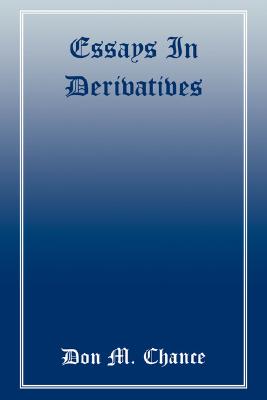 Essays in Derivatives