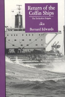 Return of the Coffin Ships: The Derbyshire Enigma.