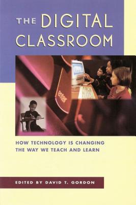The Digital Classroom: How Technology is Changing the Way We Teach and Learn