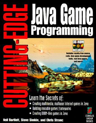 Image for Cutting-Edge Java Game Programming: Everything You Need to Create Interactive Internet Games with Java