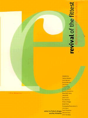 Image for Revival of the Fittest: Digital Versions of Classic Typefaces