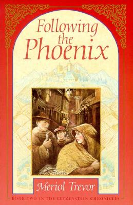 Image for Following the Phoenix (Letzenstein Chronicles)