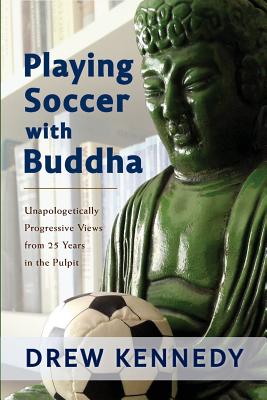Playing Soccer with Buddha