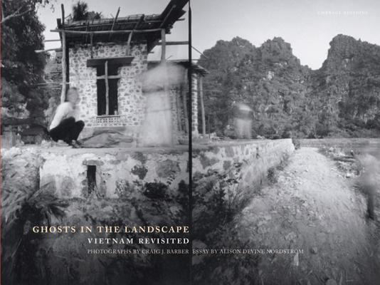 Ghosts in the Landscape: Vietnam Revisited