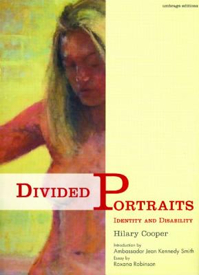 Image for Divided Portraits: Identity and Disability