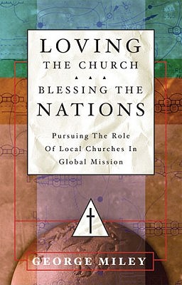 Loving the Church.Blessing the Nations