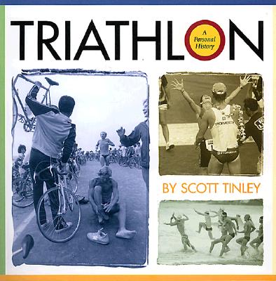 Image for Triathlon: A Personal History Triathlon: A Personal History