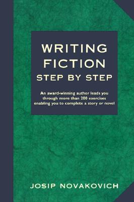 Image for Writing Fiction Step by Step Writing Fiction Step by Step