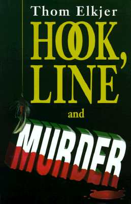 HOOK, LINE AND MURDER.
