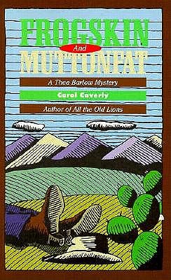Frogskin and Muttonfat: A Mystery (Thea Barlow Mystery)