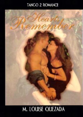 Hearts Remember (Tango 2 Romance)