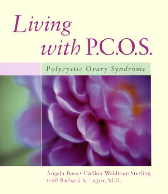 Image for LIVING WITH P.C.O.S. POLYCYSTIC OVARY SYNDROME