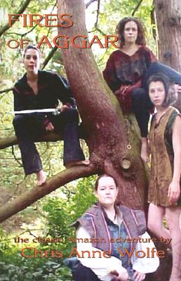 Fires of Aggar (The Amazons of Aggar)