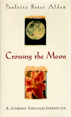 Image for Crossing The Moon