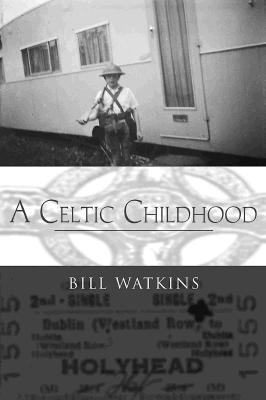 Image for A Celtic Childhood
