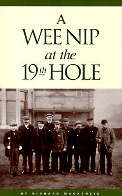 A Wee Nip at the 19th Hole: A History of the St. Andrews Caddie