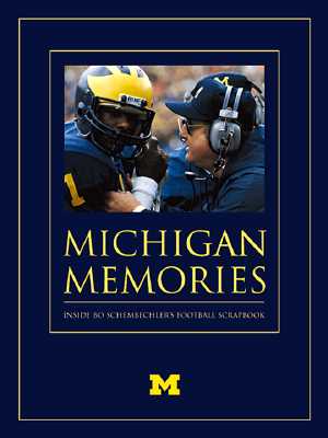 Michigan Memories: Inside Bo Schembechler's Football Scrapbook
