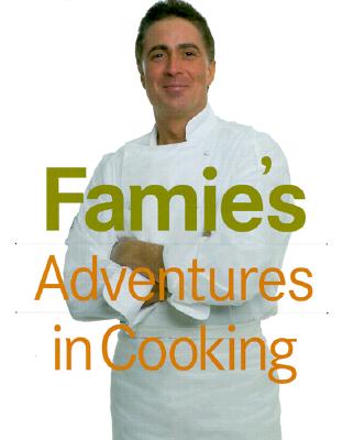 Keith Famie's Adventures in Cooking